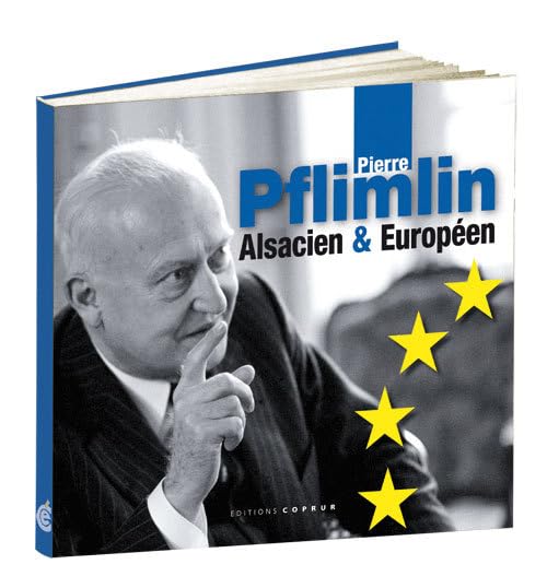 Pierre Pflimlin: Alsacien & Européen book