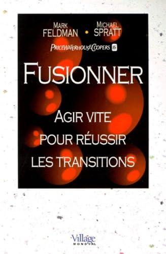 Fusionner : agir vite pour réussir les transitions book