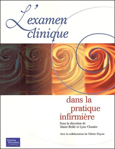 L'examen clinique dans la pratique infirmière book