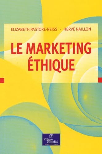Le Marketing éthique : Les sens du commerce book