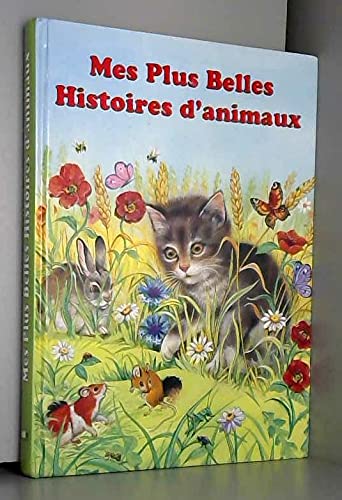mes plus belles histoires d'animaux book