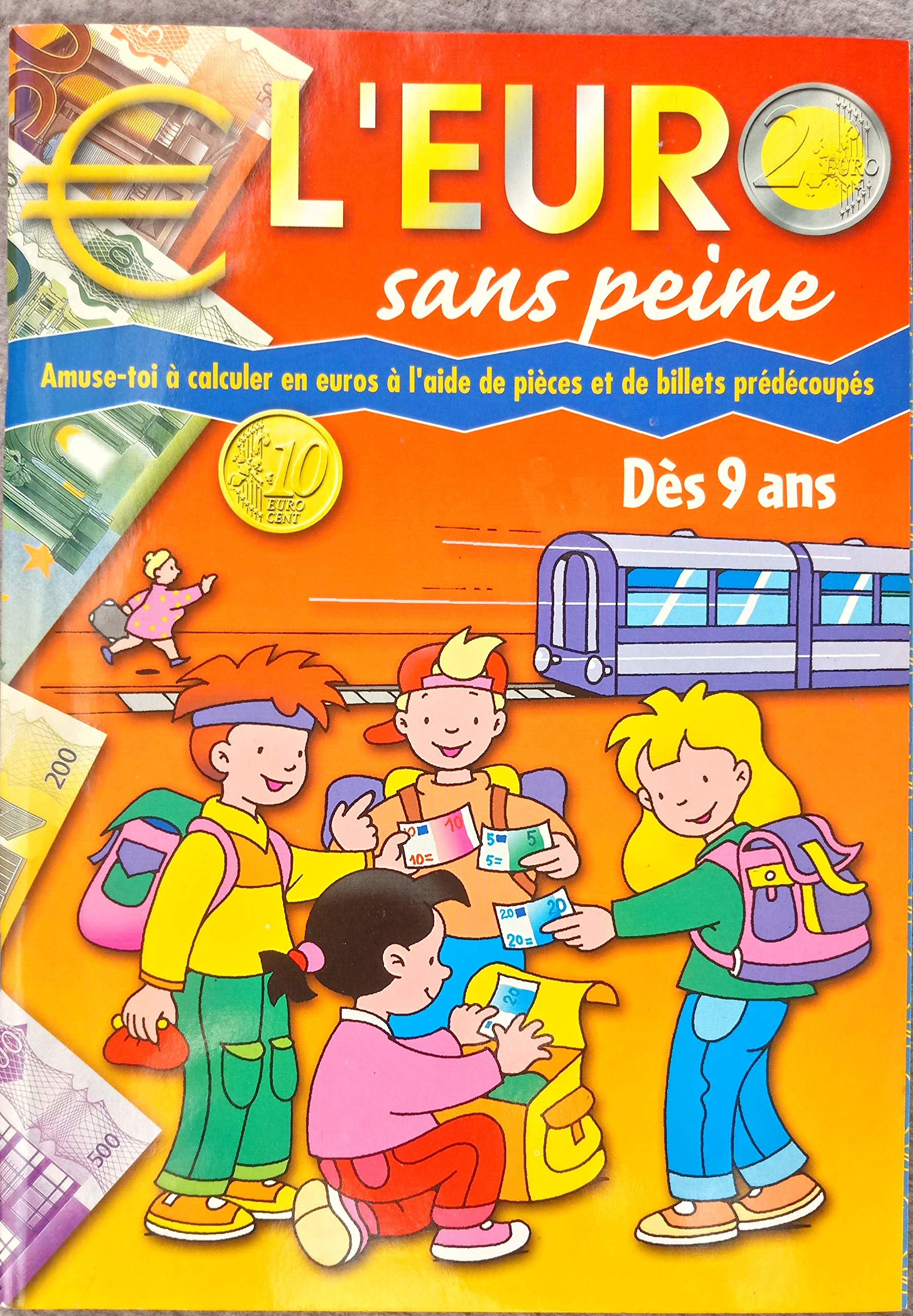 L'euro, sans peine. dès 9 ans. book