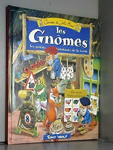 contes du jolie bois les gnomes Books