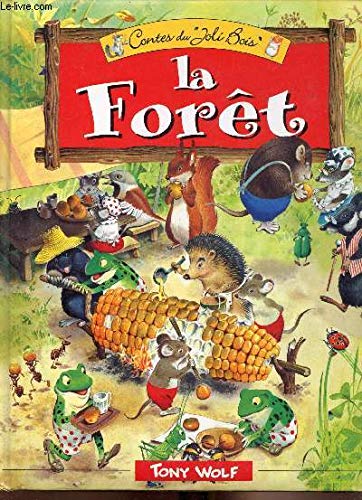 Contes du joli bois - La forêt Books