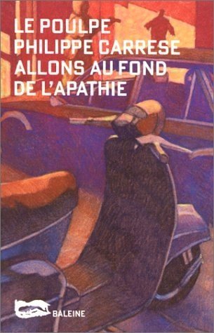 Allons au fond de l'apathie book