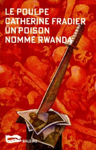 Un poison nommé Rwanda book