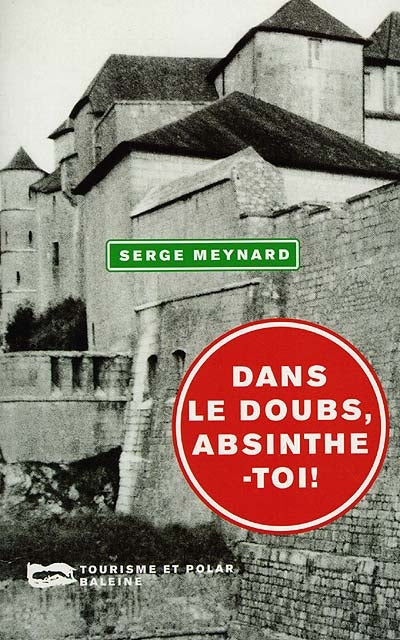 Product Image: Dans le Doubs, absinthe-toi !