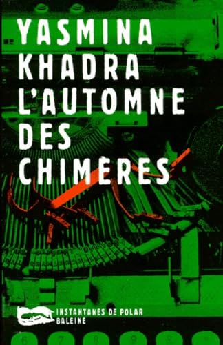 L'Automne des Chimères: Une enquête du commissaire Llob Books