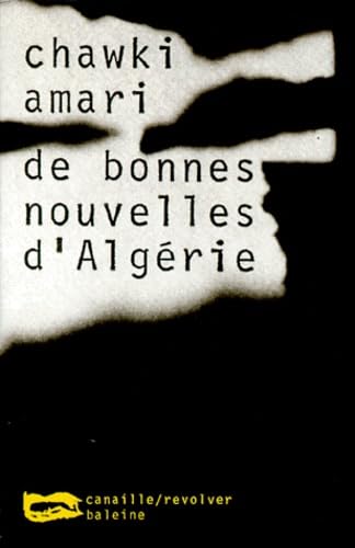 De bonnes nouvelles d'Algérie book