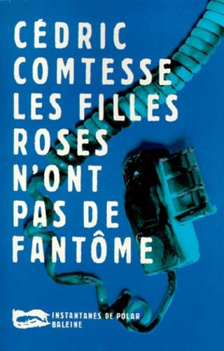 Les filles roses n'ont pas de fantôme Books