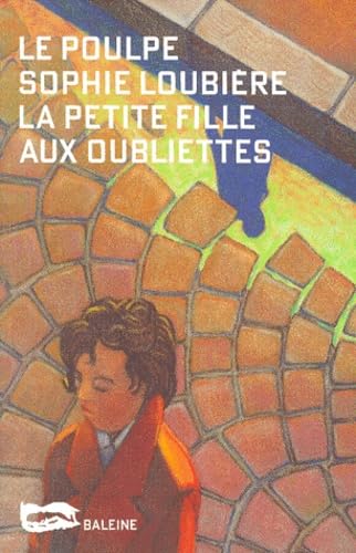 La petite fille aux oubliettes book