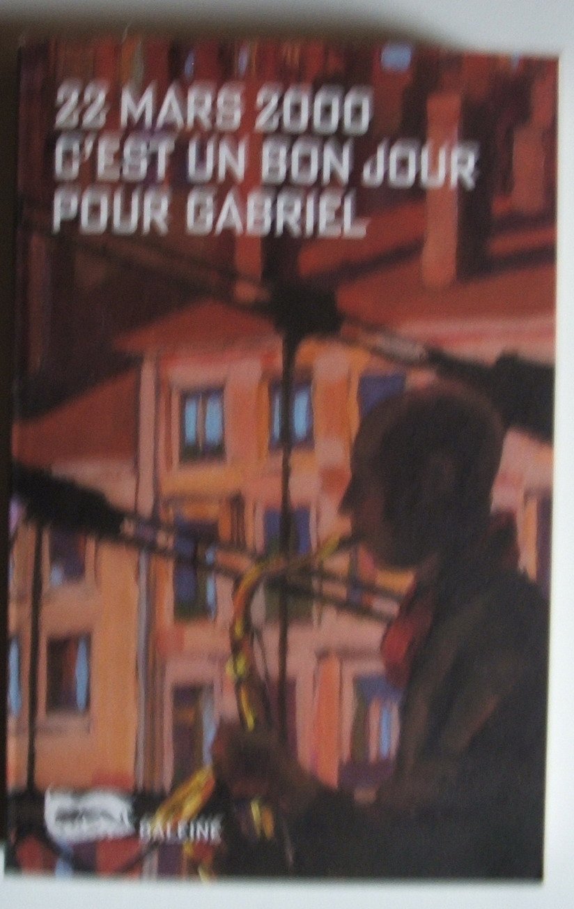 22 mars 2000 -c'est un bon jour pour gabriel -le poulpe hors collection Books