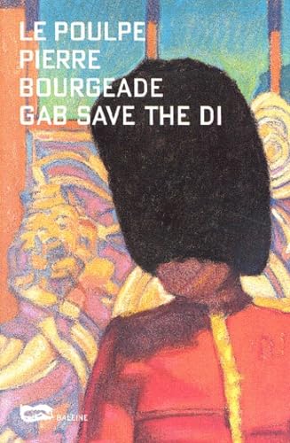 Le Poulpe - Gab Save The Di book