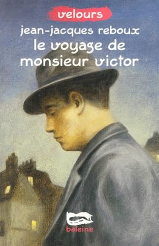 Le Voyage de monsieur Victor book