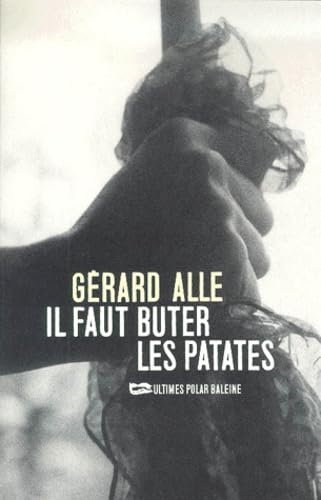 Il faut buter les patates book