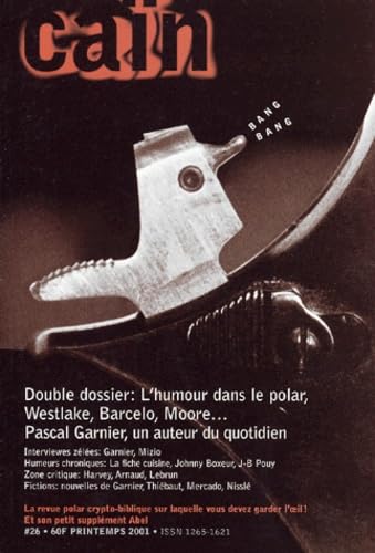 Cain N° 26 Printemps 2001 : L'Humour Dans Le Polar. Pascal Garnier Books