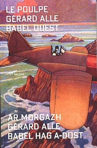 Babel Ouest : Babel Hag A-Dost. Edition Bilingue Francais-Breton Books