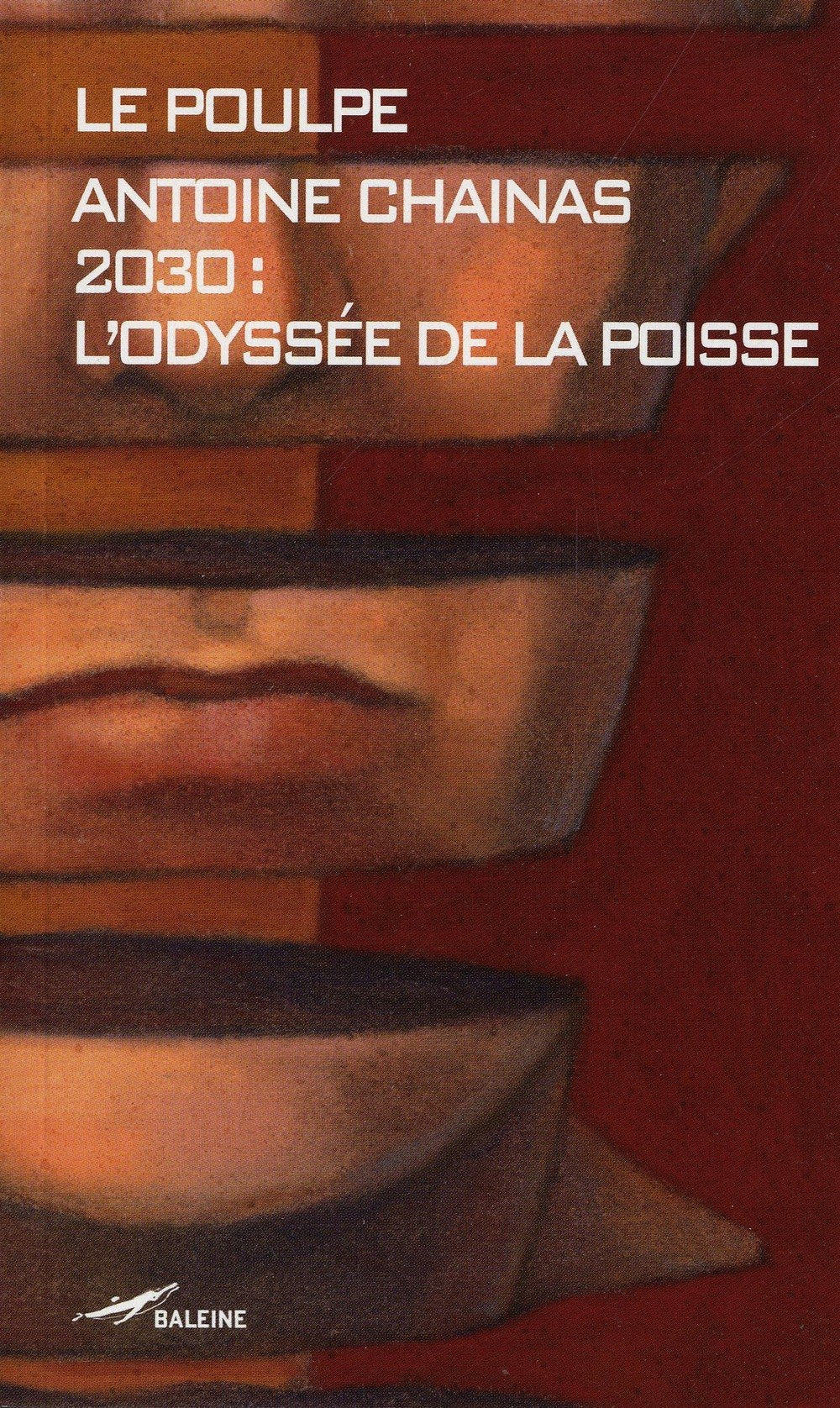 2030 : l'odyssée de la poisse Books
