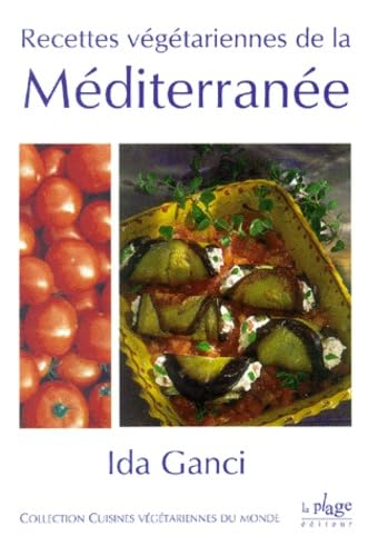 Recettes Vegetariennes De La Mediterranee Books