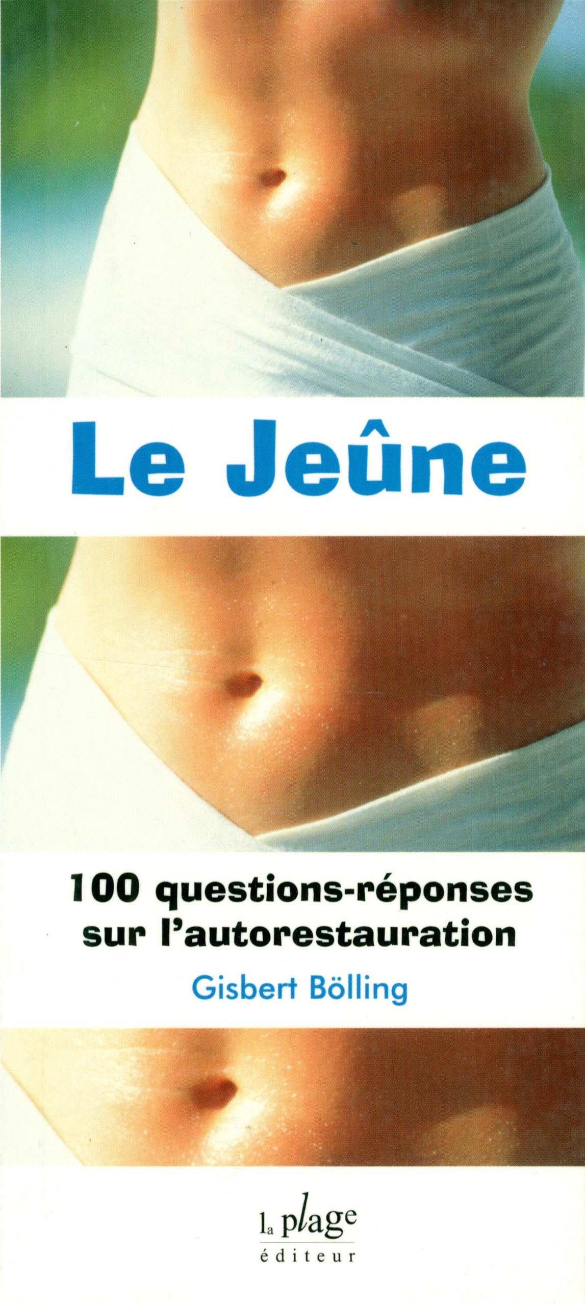 Le Jeune. 100 Questions-Reponses Sur L'Autorestauration Books