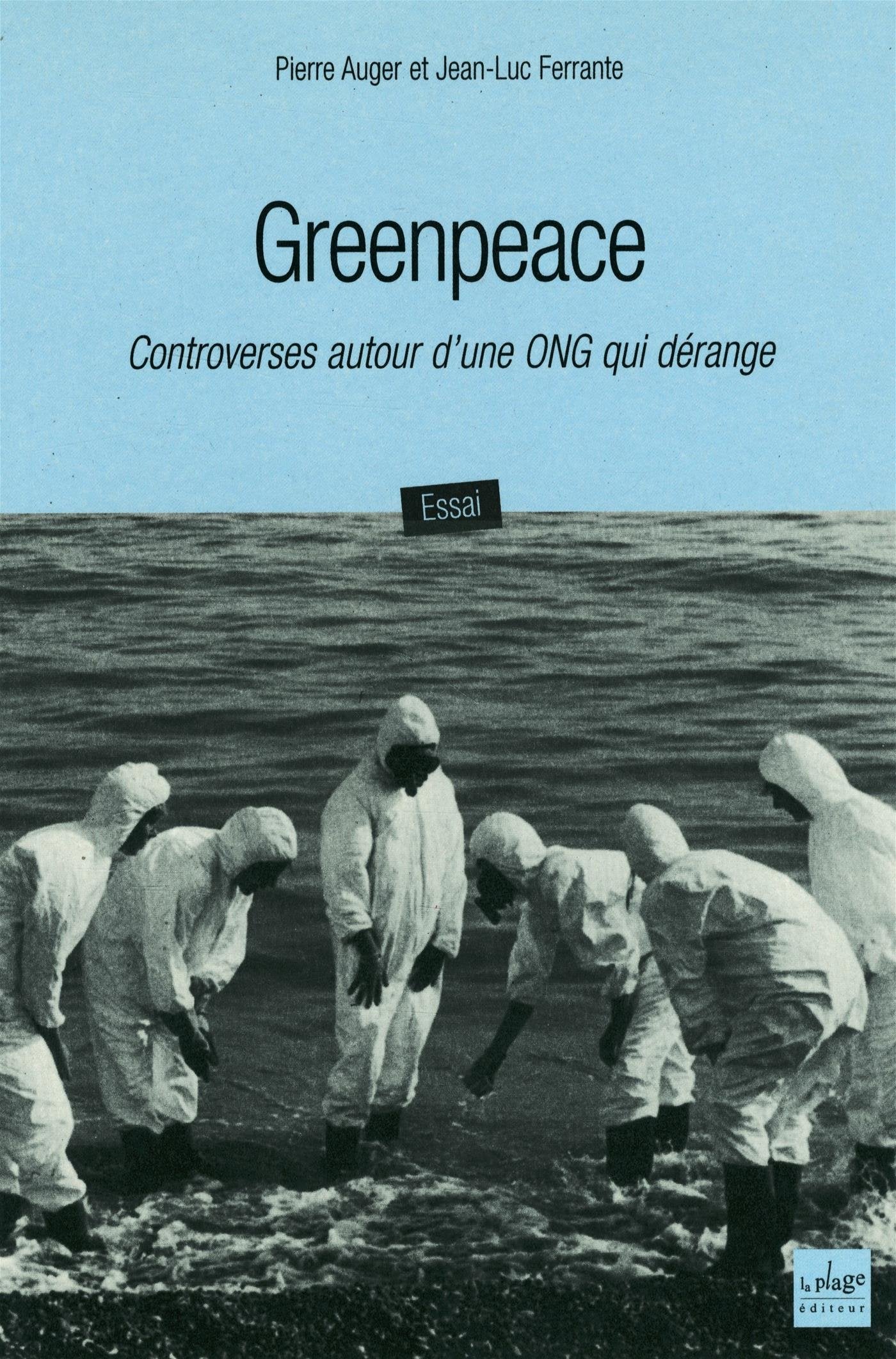 Greenpeace : Controverses autour d'une ONG qui dérange book
