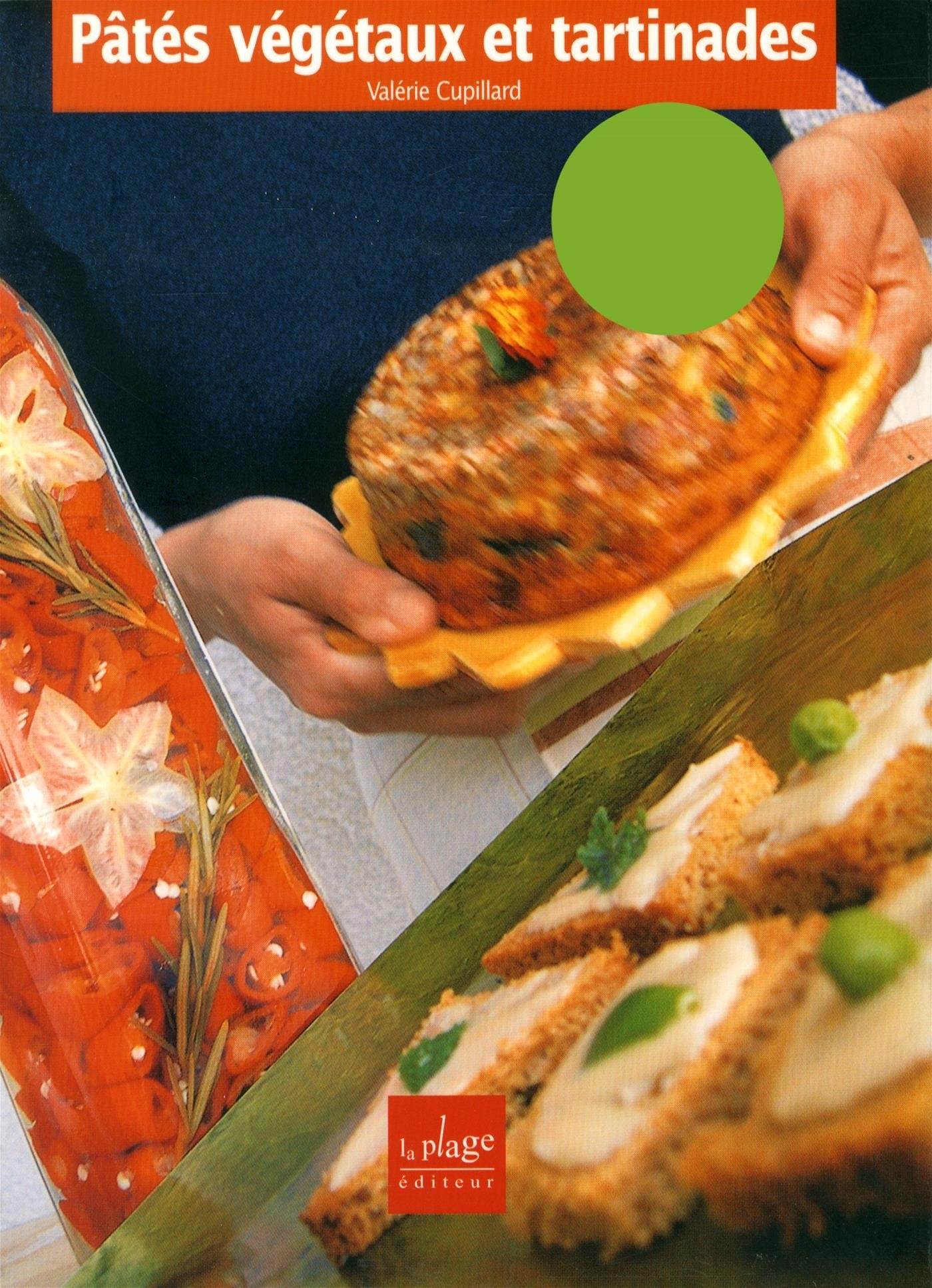 Pâtés végétaux et tartinades Books