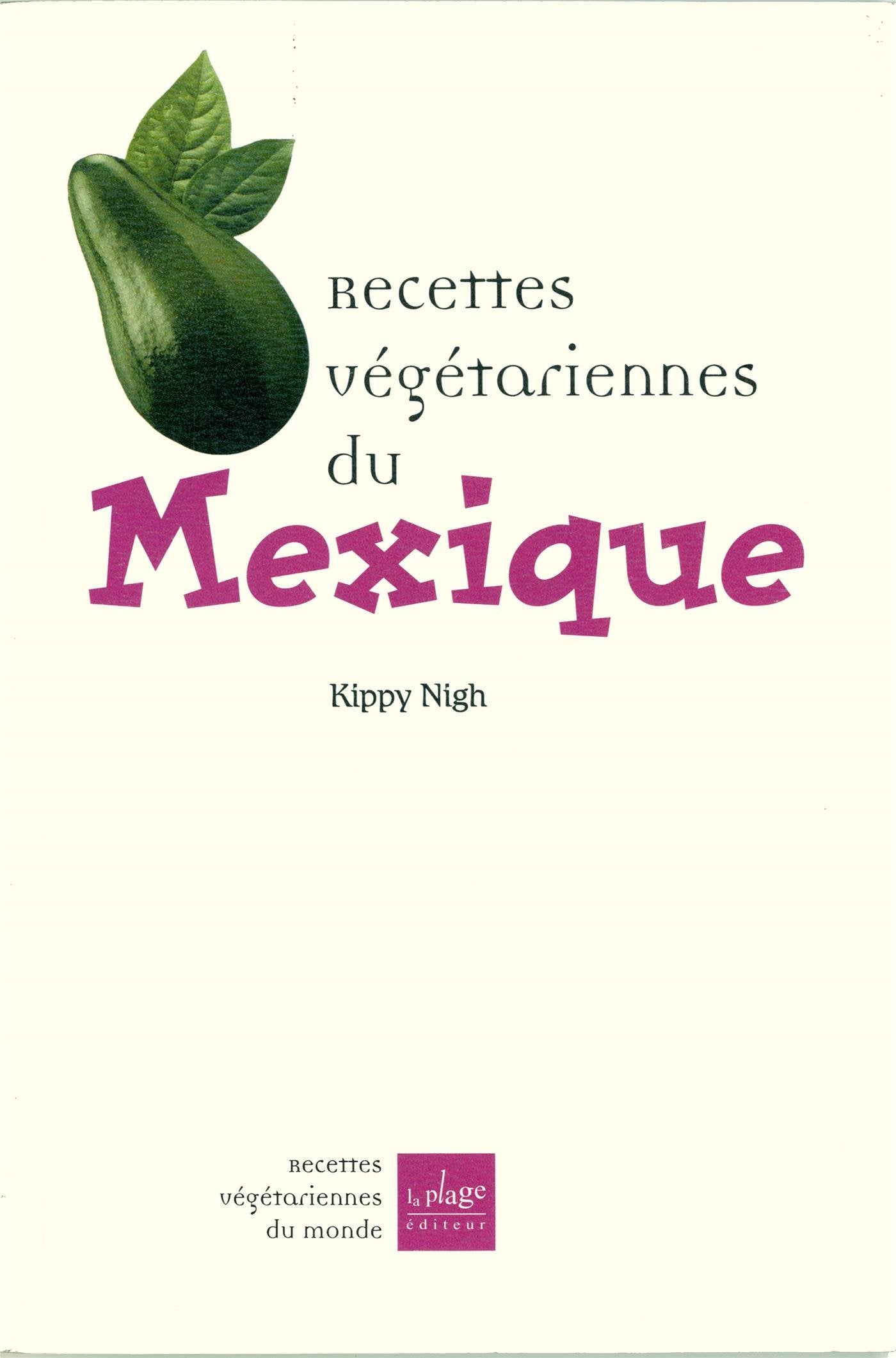 Recettes végétariennes du Mexique Books