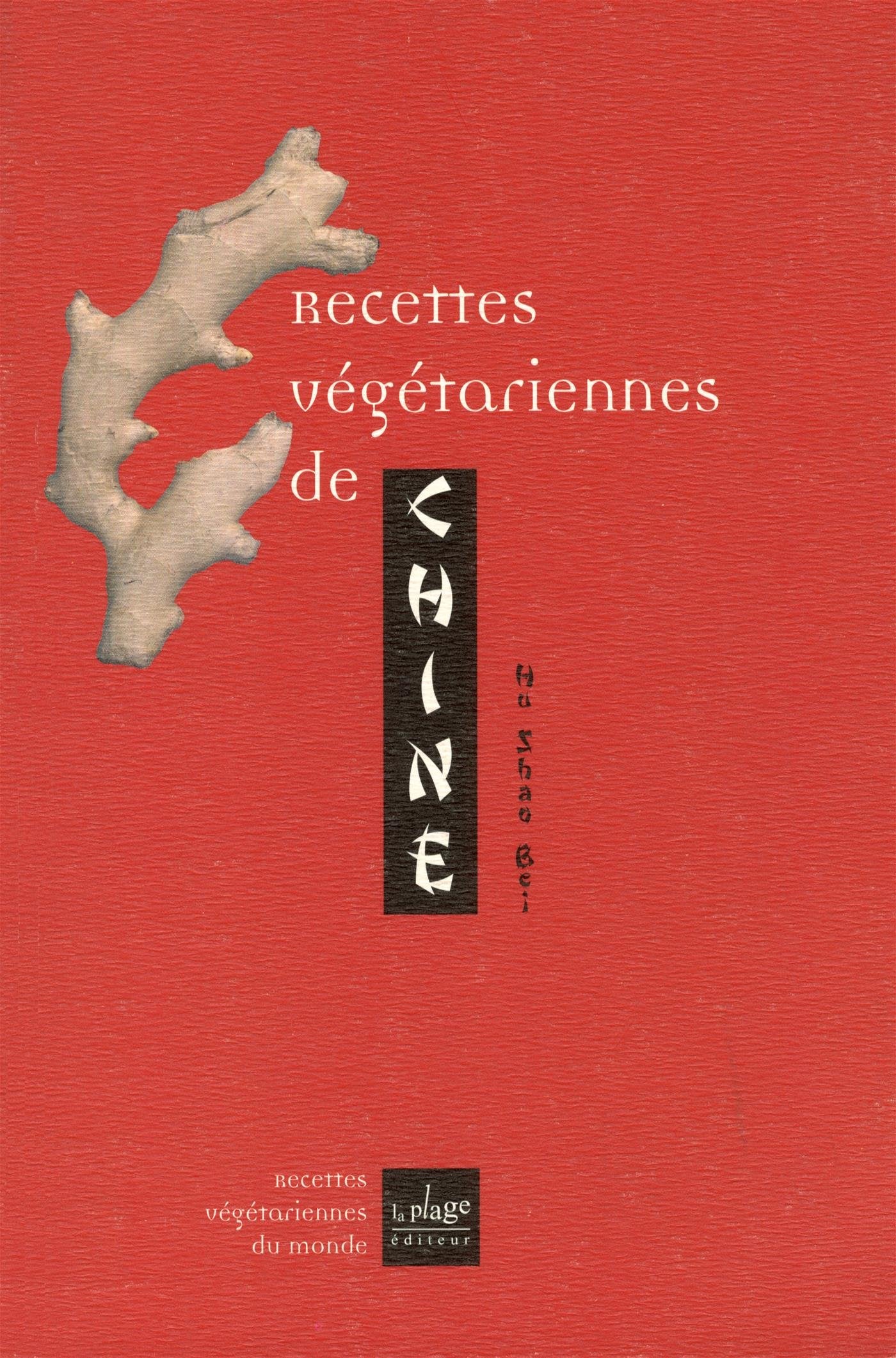 Recettes vegetariennes de Chine Books