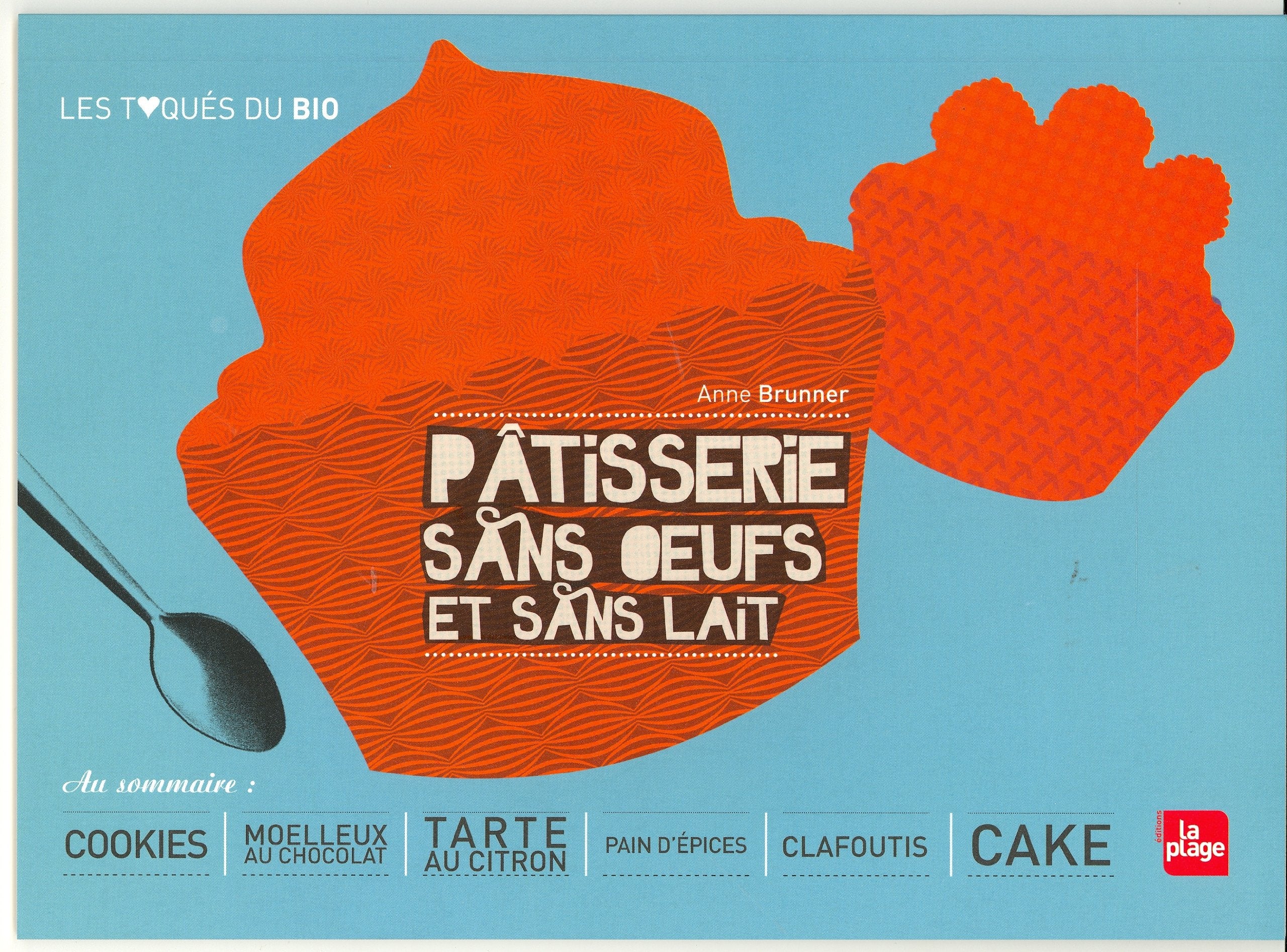 Pâtisserie sans oeufs et sans lait Books