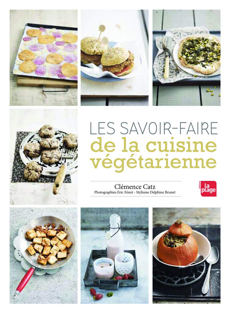 Les savoir-faire de la cuisine végétarienne Books