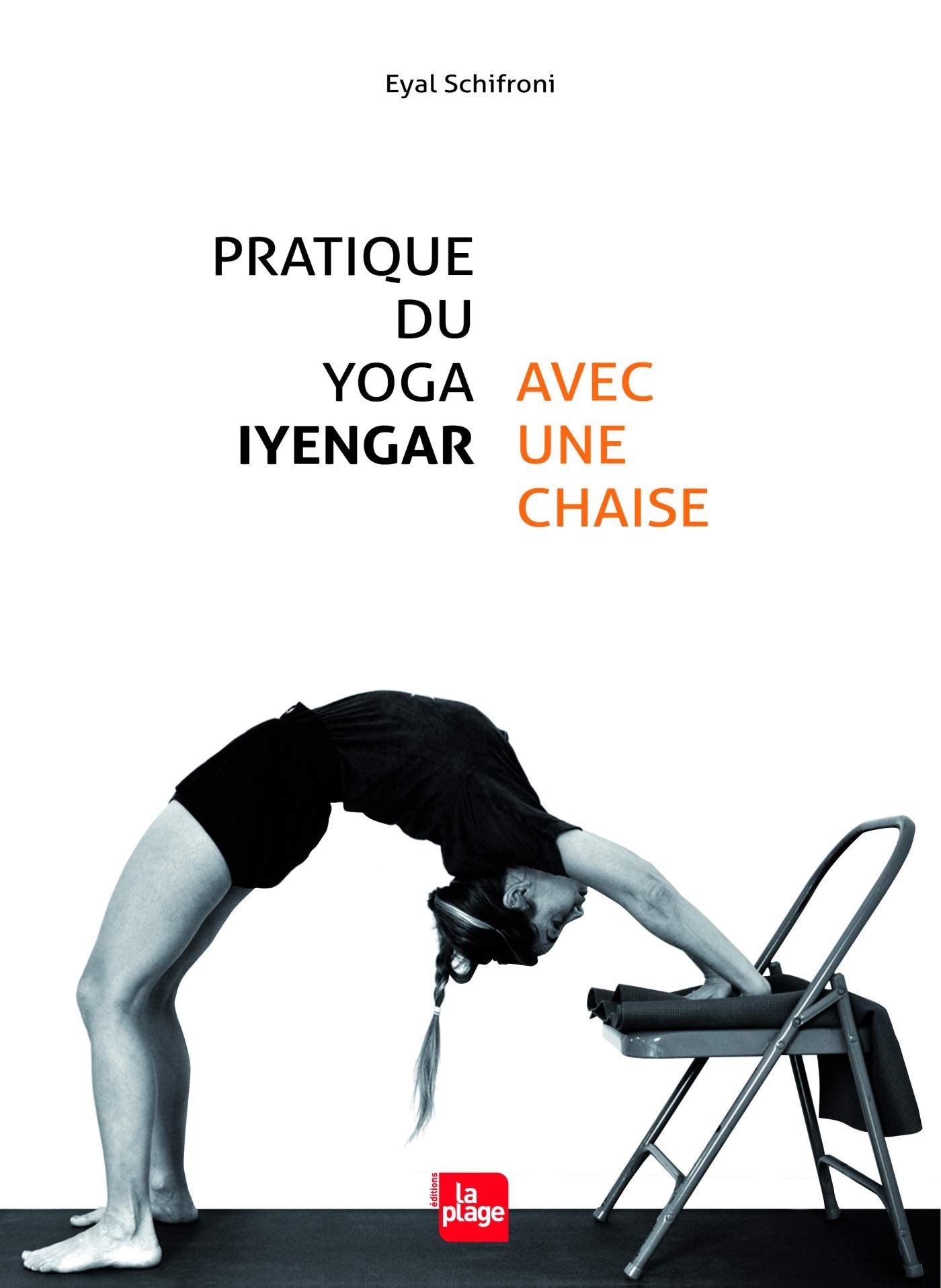 Pratique du yoga Iyengar avec une chaise Lifestyle