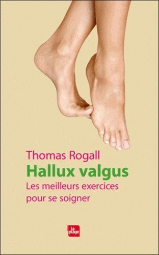 Hallux valgus : les meilleurs exercices pour se soigner Health, Nutrition & Fitness
