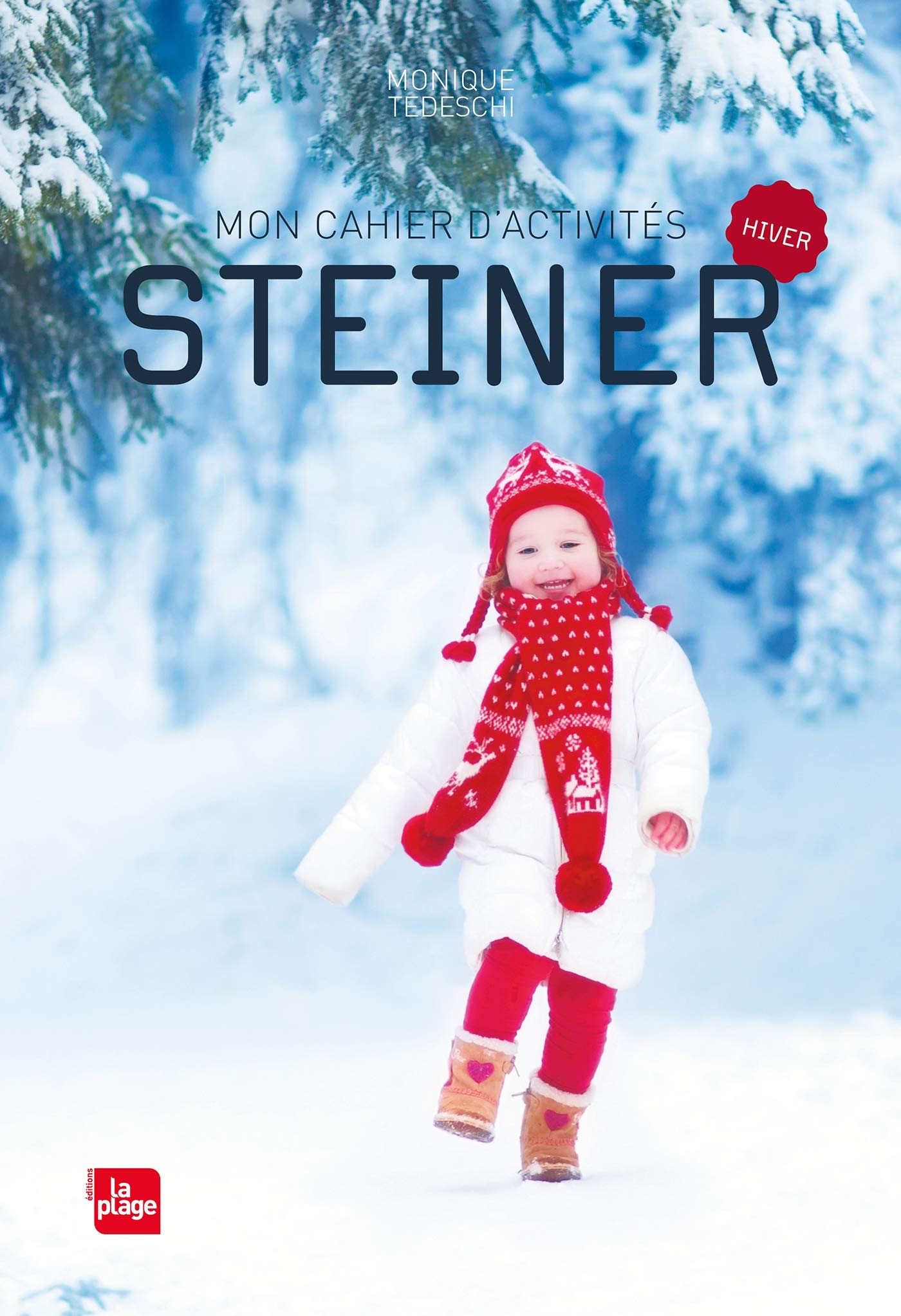Mon cahier d'activités Steiner - Hiver: Automne-Hiver Parents & Children
