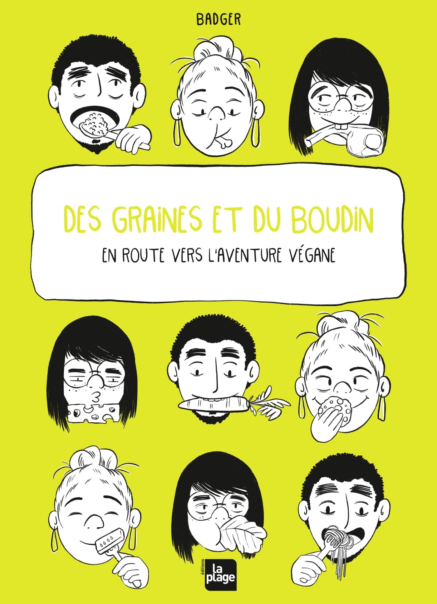 Des graines et du boudin: En route vers l'aventure végane Books
