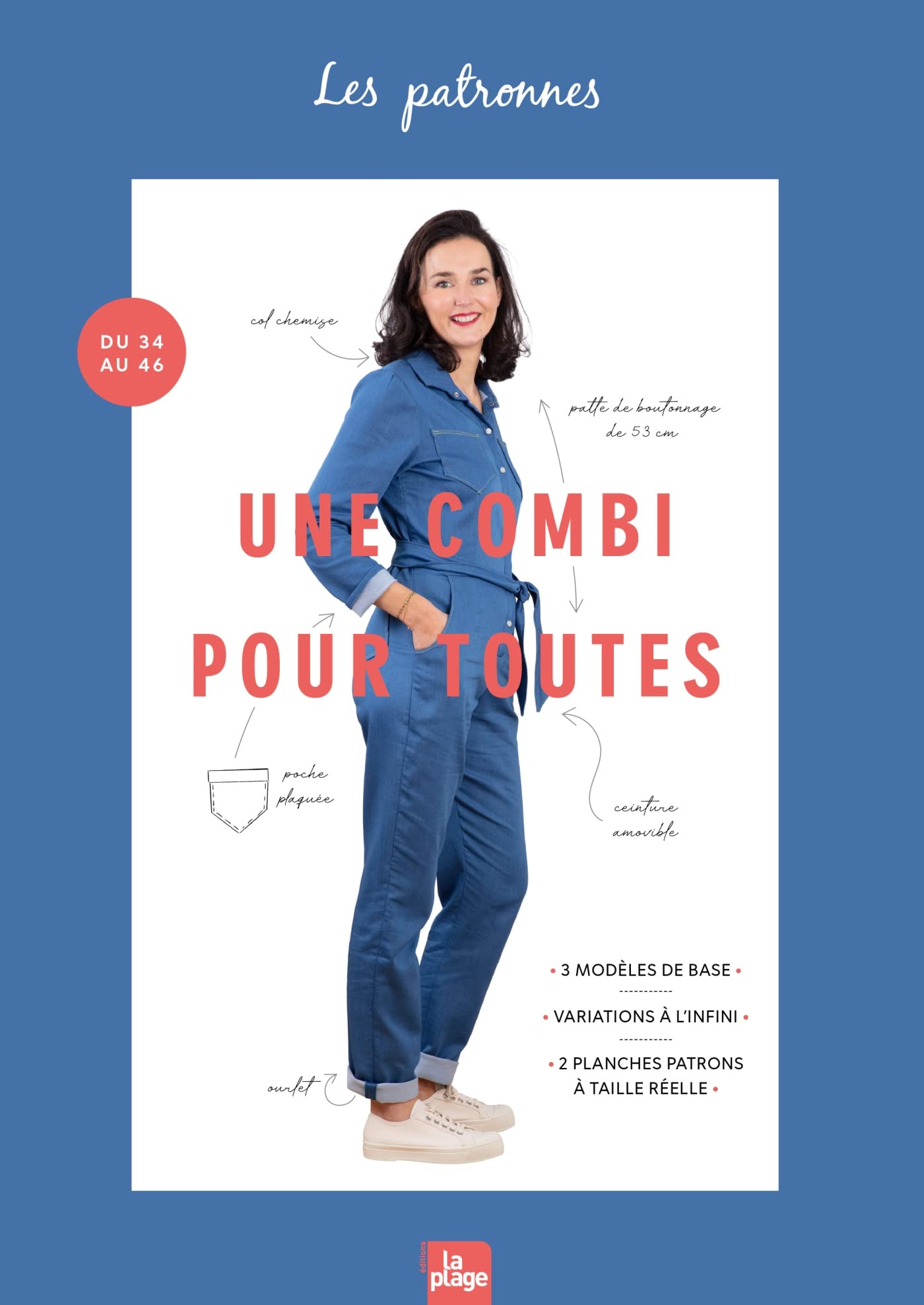 Une combi pour toutes: Un modèle de base, 5 déclinaisons pour toutes morphologies Hobbies & Crafts