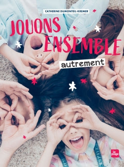 Jouons ensemble autrement Partnership & Love