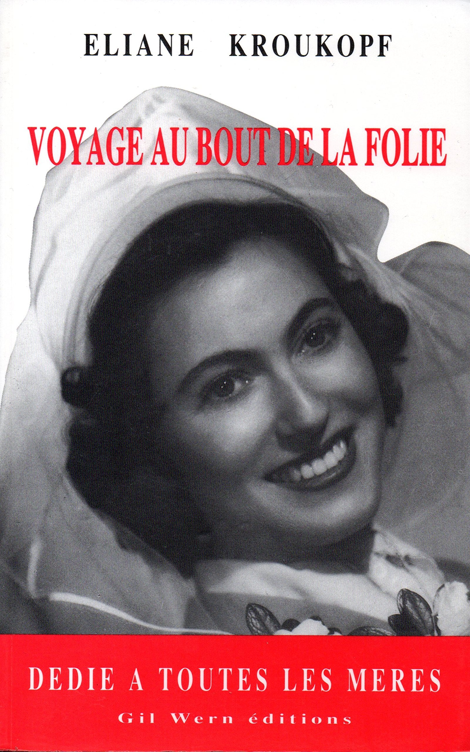 VOYAGE AU BOUT DE LA FOLIE. La teigne Books