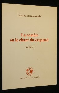 La comète ou Le chant du crapaud Books