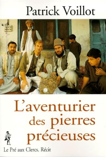 L'aventurier des pierres précieuses: Récit Books