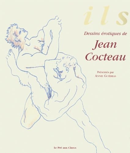 Ils: Dessins érotiques de Jean Cocteau Books