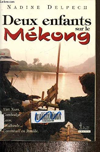 Deux enfants sur le Mékong Books