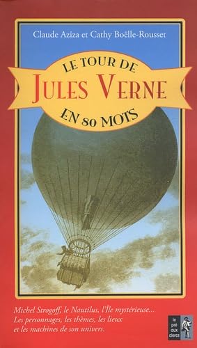 Le Tour de Jules Verne en 80 mots Books