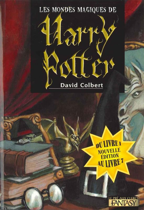 Les mondes magiques de Harry Potter (tomes 1 à 7) book