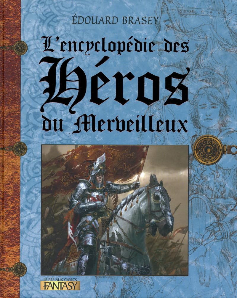 L'encyclopédie des héros du merveilleux (2) Film, Art & Culture