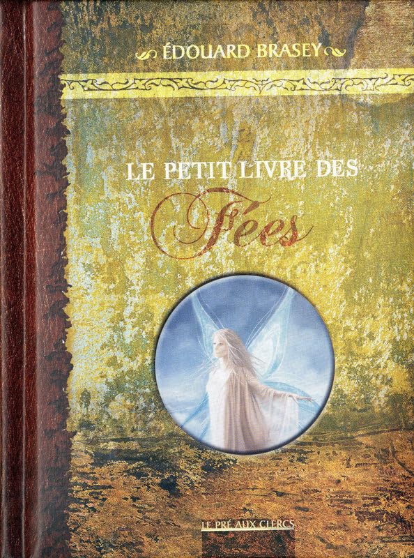 Le Petit Livre des Fées book