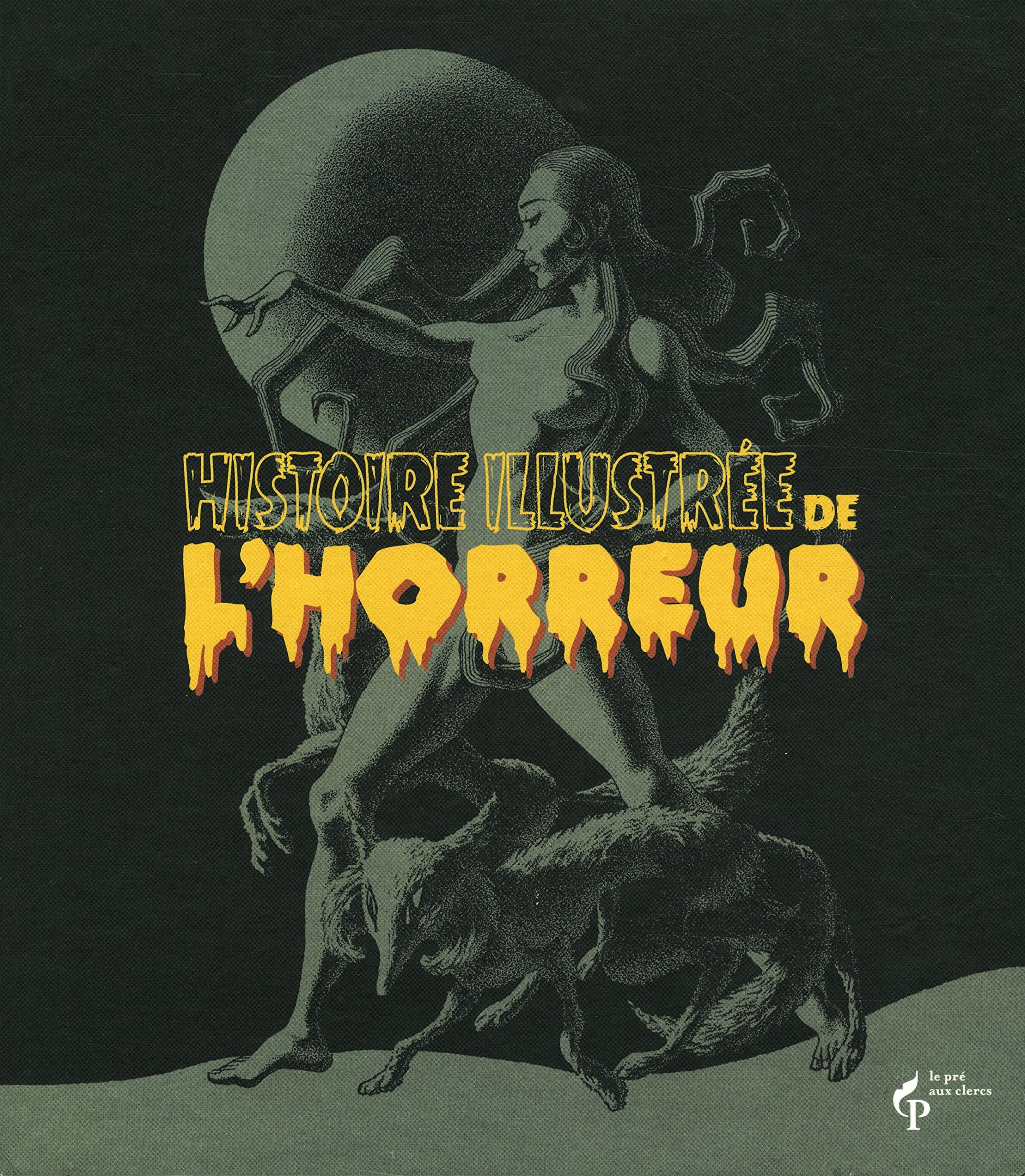 Histoire illustrée de l'horreur Books