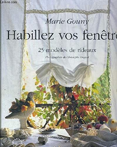 Habillez Vos Fenetres. 25 Modeles De Rideaux Books