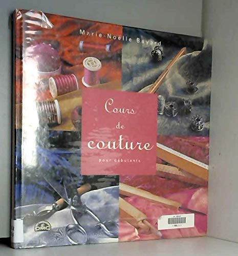 COURS DE COUTURE POUR DEBUTANT book