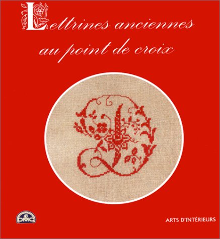 Lettrines anciennes au point de croix Books