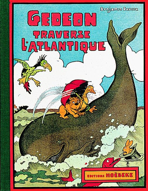 Les aventures de Gédéon - Gédéon traverse l'Atlantique Children's books